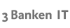 3 Banken IT